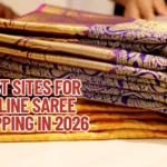 Best Sites for Online Saree Shopping in 2026